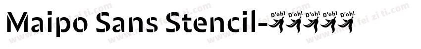 Maipo Sans Stencil字体转换
